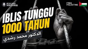 Iblis Tunggu 1000 Tahun