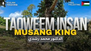 Taqweem Insan Musang King | Kuliah Maghrib | Dr.Mohd.Rosdi