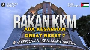Rakan KKM Ada Kesamaan Great Reset